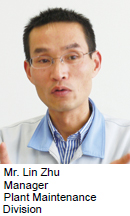 image : Mr. Lin Zhu (Manager Plant Maintenance Division)