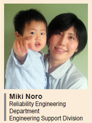 image : Miki Noro Reliability Engineering Department Engineering Support Division