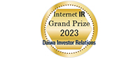 The Grand Prize in 2023 Internet IR Award by Daiwa Investor Relations Co., Ltd. (Daiwa IR)