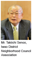 Image : Mr. Takiichi Senoo, Iwao District Neighborhood Council Association